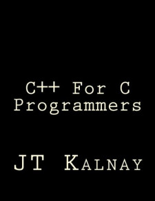 C++ For C Programmers (JT Kalnay)