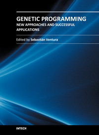Genetic Programming - New Approaches and Successful Applications  (Sebastian Ventura)