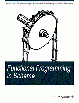 Functional Programming in Scheme: With Web Programming Examples (Kurt Normark)
