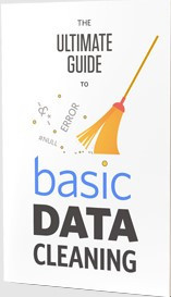 The Ultimate Guide to Basic Data Cleaning (SocialCops)
