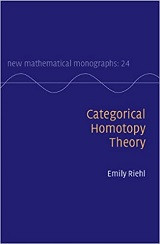 Categorical Homotopy Theory (Emily Riehl)