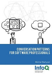 Conversation Patterns for Software Professionals (Michal Bartyzel)